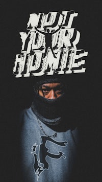 a man in a black hoodie with the words'not your homie'